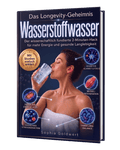 Das Longevity Geheimnis Wasserstoffwasser